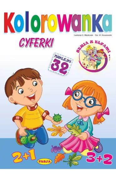 Cyferki. Kolorowanka. Seria z elfami - Ernest B��dowski, W�odzimierz Kruszewski