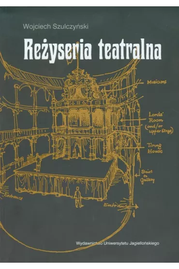 Re�yseria teatralna - Wojciech Szulczy�ski