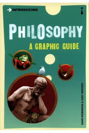 Introducing Philosophy - Dave Robinson, Judy Groves