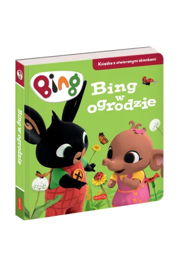 Bing w ogrodzie. Ksi��ka z otwieranymi okienkami - Emma  Drage