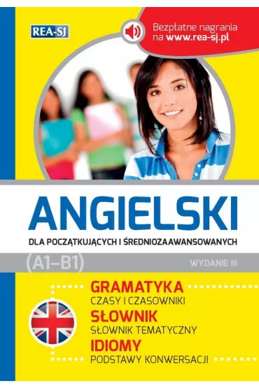 Angielski dla pocz�tkuj�cych i �redniozawansowanych