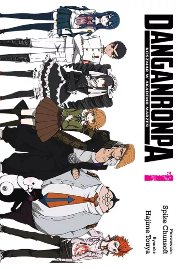 Danganronpa. Koszmar w Akademii Marze�. Tom 1 - Spike Chunsoft, Hajime Touya