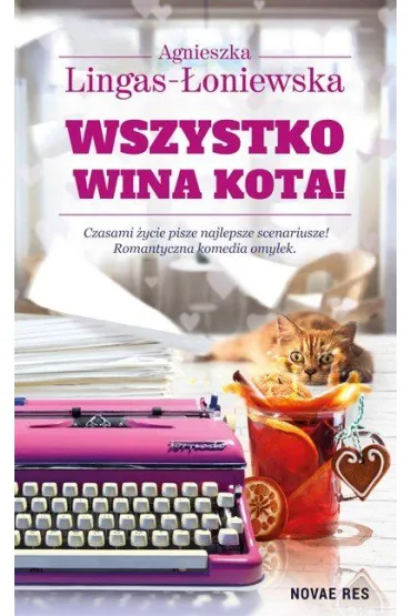 Wszystko wina kota! - Agnieszka Lingas-�oniewska