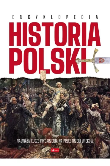 Encyklopedia Historia Polski