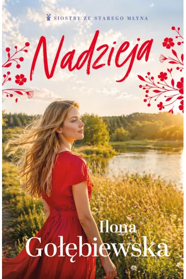 Nadzieja - Ilona Go��biewska