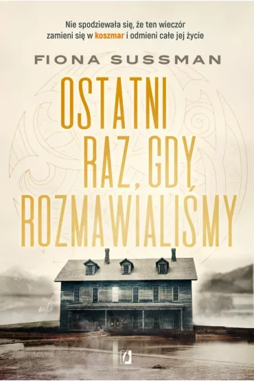 Ostatni raz, gdy rozmawiali�my - Fiona Sussman