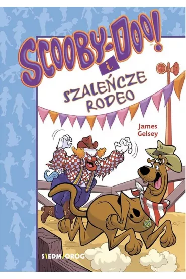 Scooby-doo! i szale�cze rodeo - James Gelsey