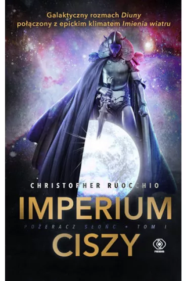 Imperium ciszy. Poeracz Soc. Tom 1 - Christopher  Ruocchio