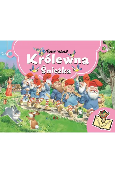 Kr�lewna �nie�ka. Rozk�adane ksi��eczki - Tony Wolf