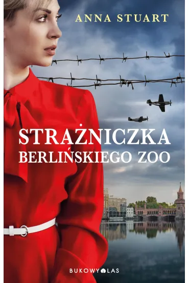 eBook Stra�niczka berli�skiego zoo mobi epub - Stuart Anna