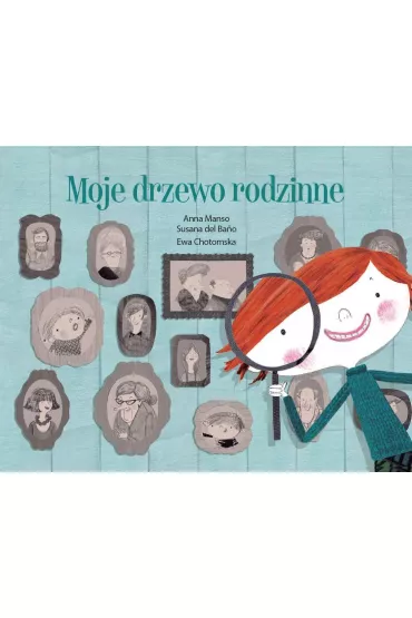 Moje drzewo rodzinne - Anna  Manso