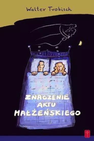 Znaczenie aktu ma��e�skiego - Walter Trobisch