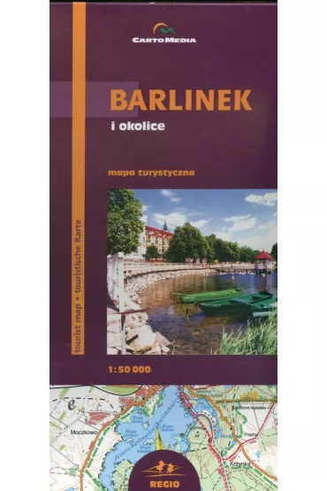 Barlinek i okolice Mapa turystyczna 1: 50 000