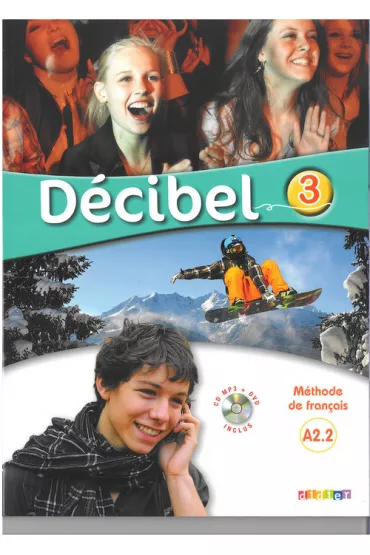 Decibel 3 podr�cznik + CD MP3 + DVD - Immaculada Saracibar, Dolorès Pastor, Michèle Butzbach