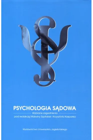 Psychologia s�dowa. Wybrane zagadnienia - Krzysztof Red Kasparek, Malwina Red Szpitalak