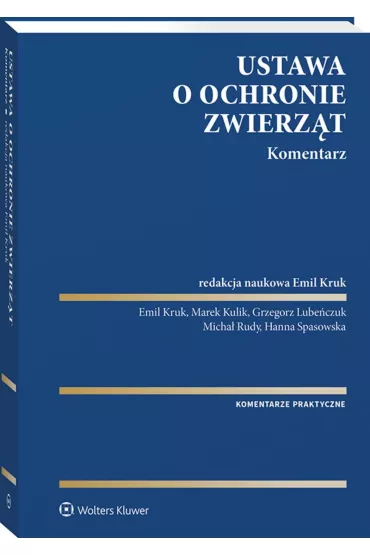 Ustawa o ochronie zwierz�t. Komentarz