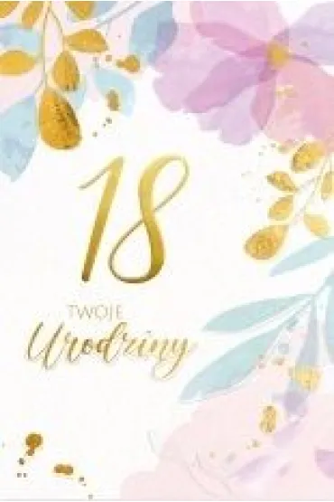 Karnet B6 LUX 18 urodziny, kwiaty - Dl Kk