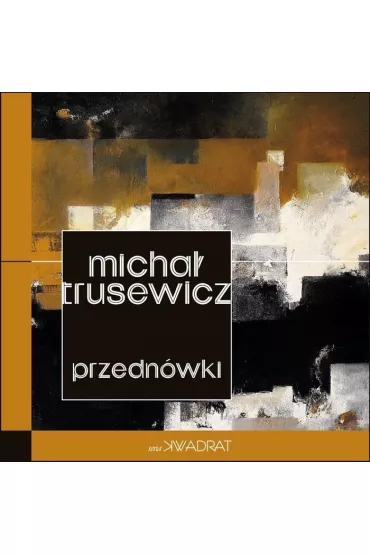 Przedn�wki - Micha� Trusewicz
