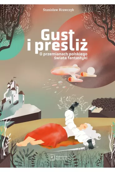 Gust i presti� - Stanis�aw Krawczyk