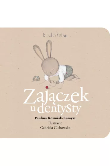 Zaj�czek u dentysty - Gabriela Cichowska, Paulina Kosiniak-Kamysz