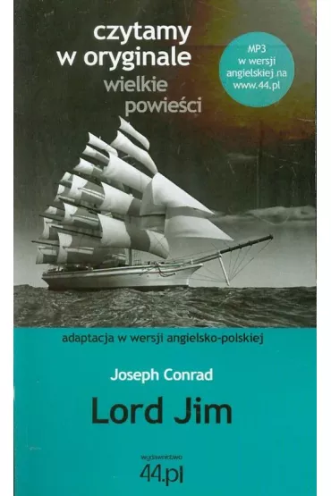 Czytamy w oryginale. Lord Jim - Joseph Conrad