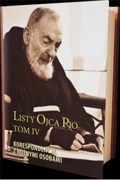 Listy Ojca Pio T.4 Korespondencja z..