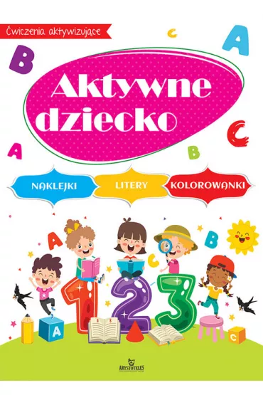 Aktywne dziecko - Monika Matusiak