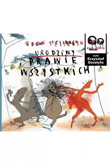 Audiobook Urodziny prawie wszystkich CD - Ewa Stiasny, Tellegen Toon