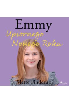 Audiobook Emmy 5 - Upiornego Nowego Roku mp3
