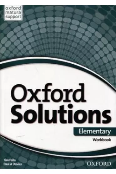 Oxford Solutions Elementary. Workbook - Tim Falla, Paul Davis