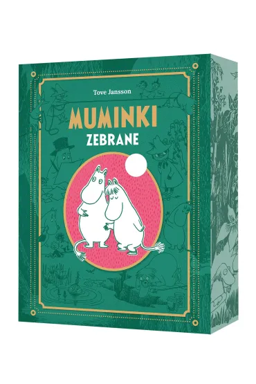 Muminki zebrane. Tom 1 - Tove Jansson