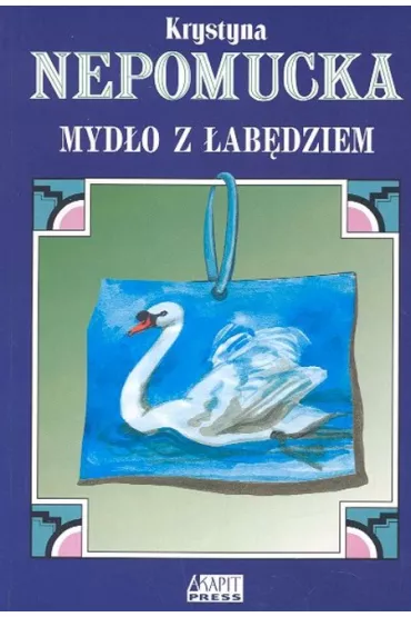 Myd�o z �ab�dziem - Krystyna Nepomucka