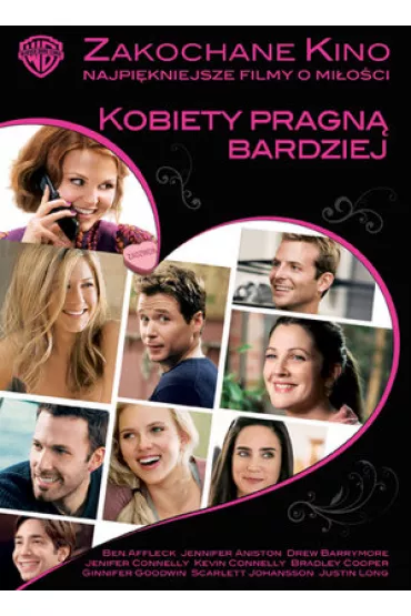 Kobiety pragn bardziej - Ben Affleck, Bradley Cooper, Drew Barrymore, Goodwin Ginnifer, Jennifer Aniston, Jennifer Connelly, Justin Long, Ken Kwapis, Kevin Connolly, Scarlett Johansson