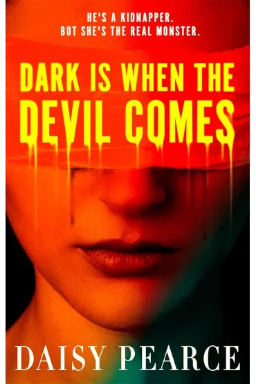 Dark is When the Devil Comes - Daisy Pearce