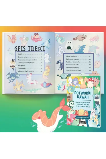 Potworki kawaii. Naucz si� rysowa� krok po kroku. 75 s�odkich kaiju - Masako Moyervandee