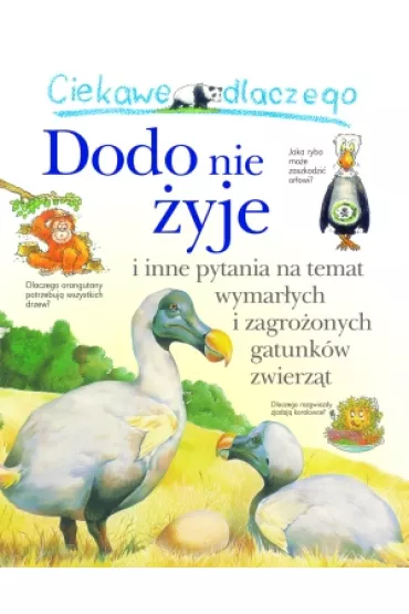 Ciekawe dlaczego dodo nie �yje
