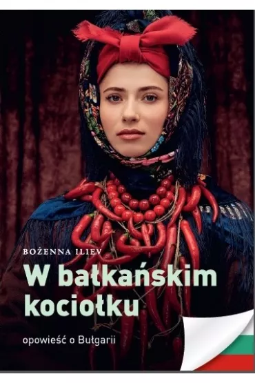W ba�ka�skim kocio�ku - Bo�enna Iliev