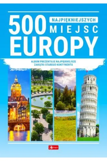500 najpi�kniejszych miejsc Europy