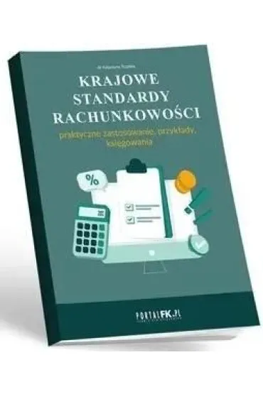 Krajowe Standardy Rachunkowo�ci - Katarzyna Trzpio�a