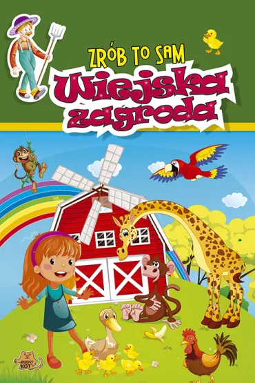 Wiejska zagroda zr�b to sam - R. Kushwaha