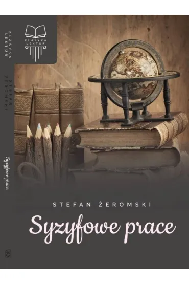 Syzyfowe prace - Stefan �eromski
