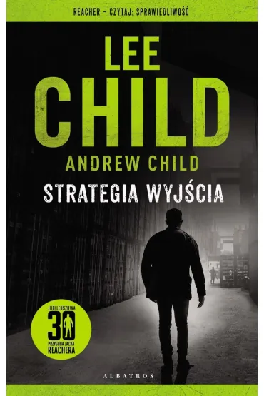 Jack Reacher: Strategia wyj�cia - Lee Child