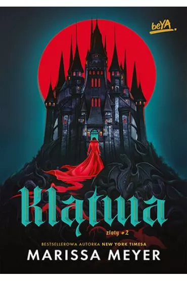 Kl�twa. Seria Z�oty. Tom 2 - Marissa Meyer