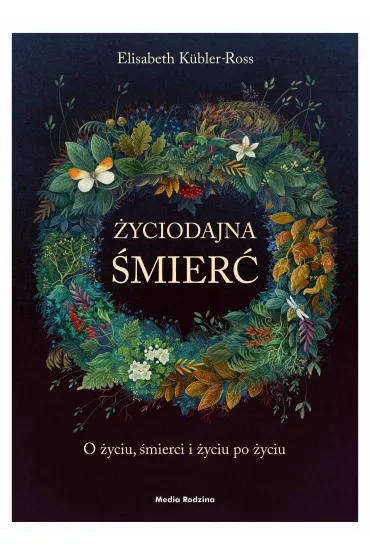 �yciodajna �mier� - Elizabeth K�bler-Ross