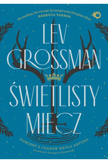 �wietlisty miecz - Lev Grossman