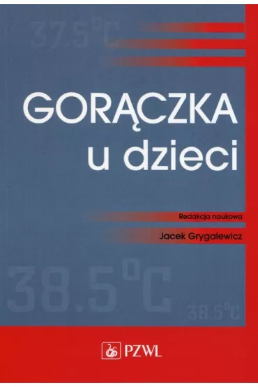 Gor�czka u dzieci