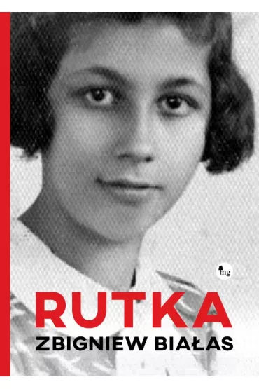 Rutka - Zbigniew Bia�as