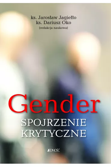 Gender. Spojrzenie krytyczne