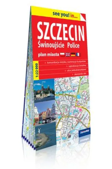 see you! in? Plan miasta Szczecin, �winouj�cie, Police 1:22 000