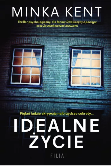 Idealne �ycie - Minka Kent